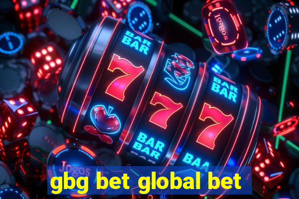 gbg bet global bet